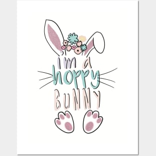 I’m a hoppy bunny Easter design Posters and Art